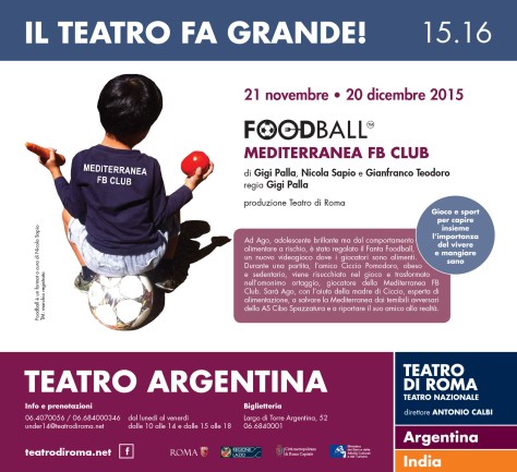 Locandina FoodBall-teatro Argentina-Roma
